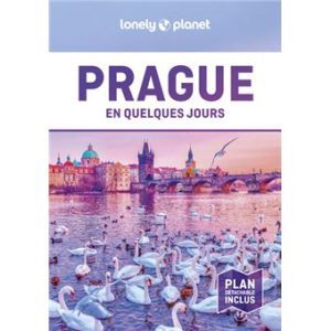 Prague - En quelques jours - Guide Lonely Planet