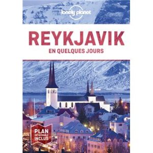 Reykjavik - En quelques jours - Guide Lonely Planet