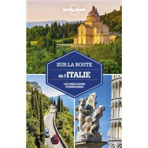 Italie - Sur la route - Guide Lonely Planet