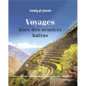 Voyages hors des sentiers battus - Guide Lonely Planet