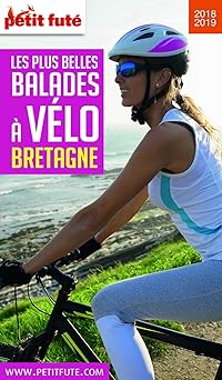 Balades à vélo en Bretagne - Guide Petit Futé