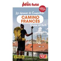 Chemins de Compostelle Camino Francés del Norte - Guide Petit Futé