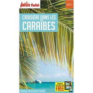 Croisière dans les Caraibes - Guide Petit Futé