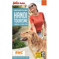 Handi-tourisme en France - Guide Petit Futé