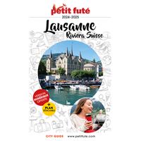 Lausanne Riviera suisse - Guide Petit Futé