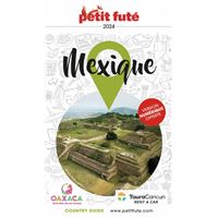 Mexique - Guide Petit Futé