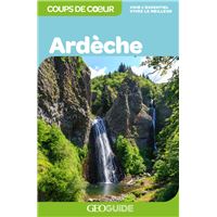 Ardèche - GEO Guide