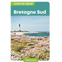 Bretagne Sud - Coups de coeur GEO Guide