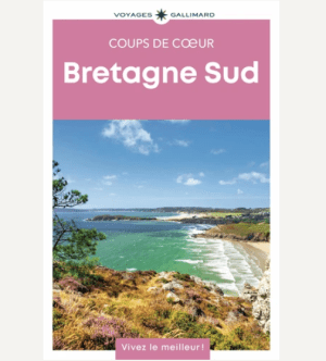 Bretagne Sud - Coups de coeur GEO Guide