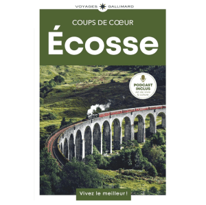 Écosse - Coups de coeur - Voyages Gallimard