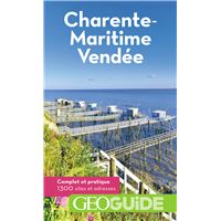 Charente-Maritime Vendée - GEO Guide