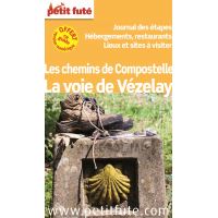 Chemins de Compostelle - Chemin de Vézelay - Guide Petit Futé