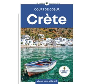 Crète Guide Coups de Coeur Voyages Gallimard 9782742469314