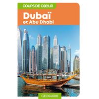 Dubai - Coups de coeur GEO Guide