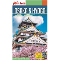 Osaka et Hyogo - Guide Petit Futé