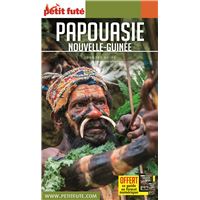 Papouasie - Guide Petit Futé