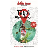 Tahiti - Guide Petit Futé