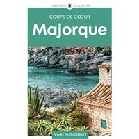 Majorque - Coups de coeur Gallimard