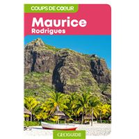 Maurice et Rodrigues - Coups de coeur GEO Guide