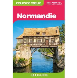 Normandie Coups de coeur 9782742463107 Geoguide Gallimard