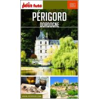 Périgord Dordogne - Guide Petit Futé