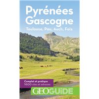 ¨Pyrénées et Gascogne - GEO Guide