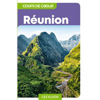 La Réunion - Coups de coeur GEO Guide