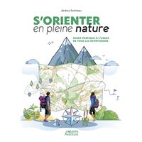 S'orienter en pleine nature - Éd. Vagnon