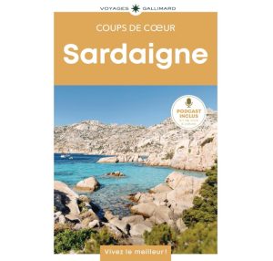 Sardaigne Guide Coups de Coeur Voyages Gallimard 9782742469369
