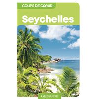 Seychelles - Coups de coeur GEO Guide