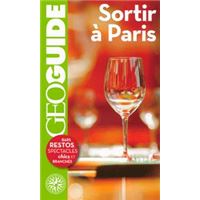 Sortir à Paris - GEO Guide