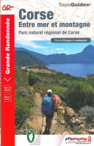 Corse entre mer et montagne - Topo Guide FFRandonnée