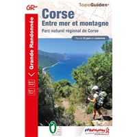 Corse entre mer et montagne - Topoguide FFRandonnée