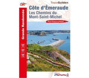 Côte d'Emeraude Les chemins Mont-Saint Michel 9782751412929 Sentiers des douaniers
