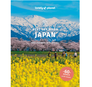 Japan - Best Day Hikes - Lonely Planet Travel Guide (Japon)