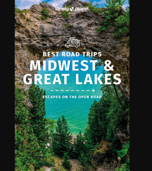 Midwest & Great Lakes - Best road trips. Lonely Planet