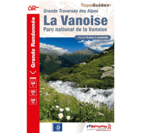 La Vanoise - Guide FFRandonnée