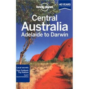 Central Australia - Lonely Planet Travel Guide