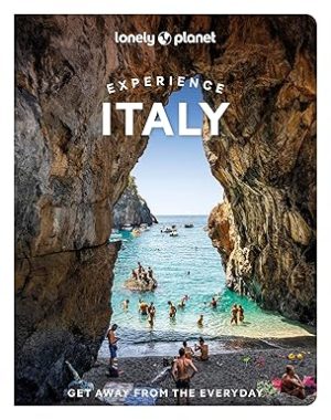 Experience Italy - Lonely Planet