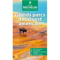 Grands parcs de l'Ouest américain - Guide Vert Michelin