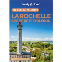 La Rochelle Iles de Ré et d'Oléron