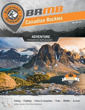 Canadian Rockies - Adventure Maps & Guide - BRMB