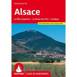 Alsace - Guide de randonnées - Rother