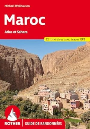 Maroc - Guide de randonnées - Rother