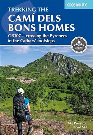 Trekking the Cami Dels Bons Homes - Cicerone