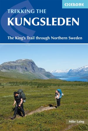 Trekking the Kungsleden - Cicerone