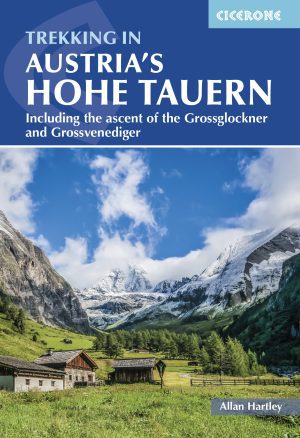 Trekking in Austria's Hohe Tauern - Cicerone