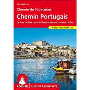 Chemin portugais - Guide de randonnées - Rother