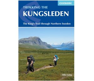 The Kungsleden Walking Sweden's Royal Trail Cicerone 9781852849825