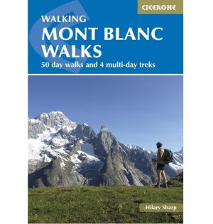 Walking Mont Blanc - Cicerone